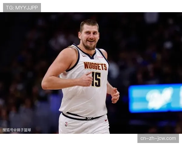 NBA常规赛焦点：约基奇精准传球与篮板统治力显现，掘金半场保持领先